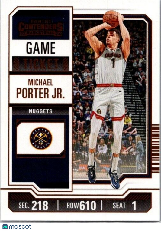 2023-24 Panini Contenders - Bronze Season Ticket #28 Michael Porter Jr.