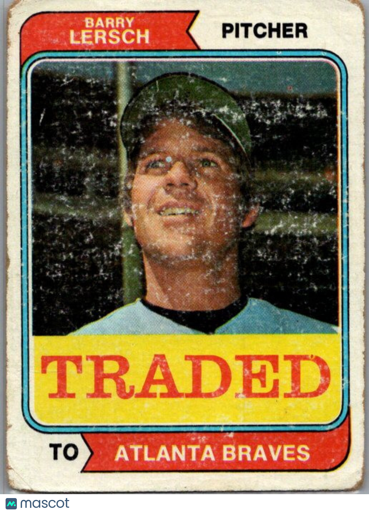 1974 Topps #313T Barry Lersch Traded