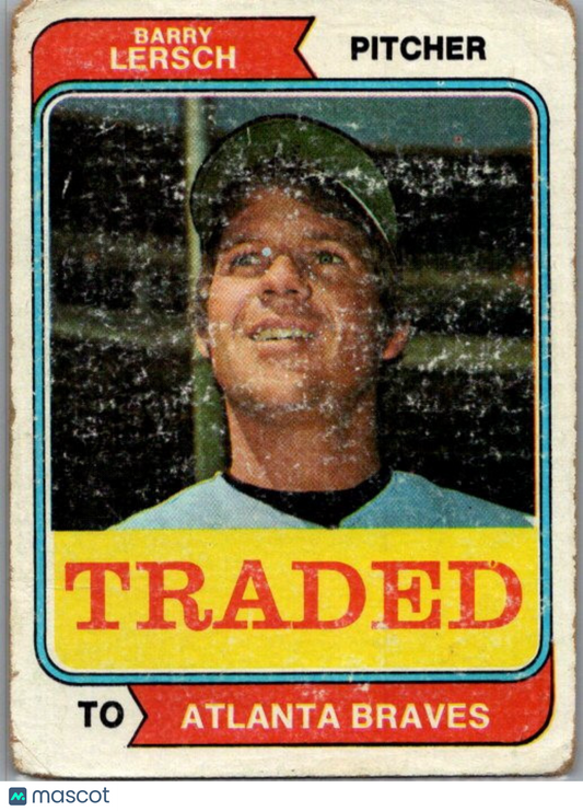 1974 Topps #313T Barry Lersch Traded