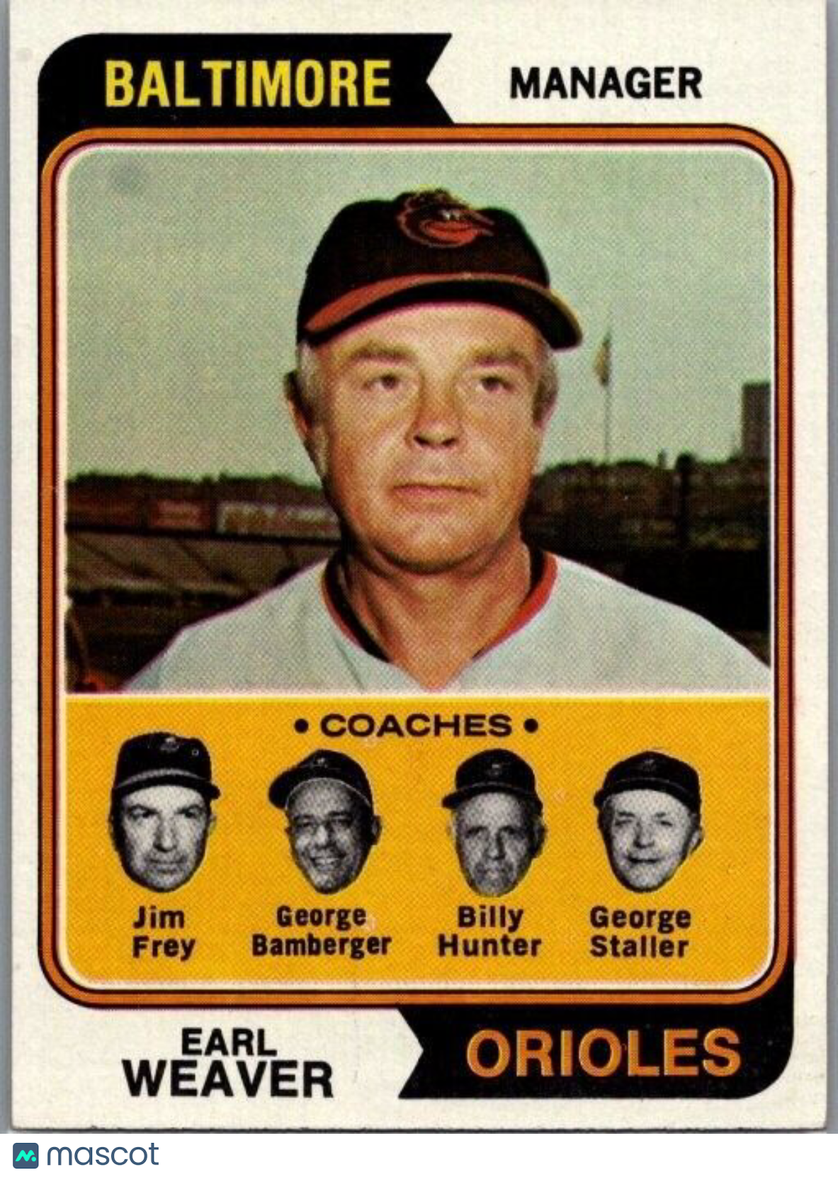 1974 Topps Billy Hunter Earl Weaver George Bamberger #306