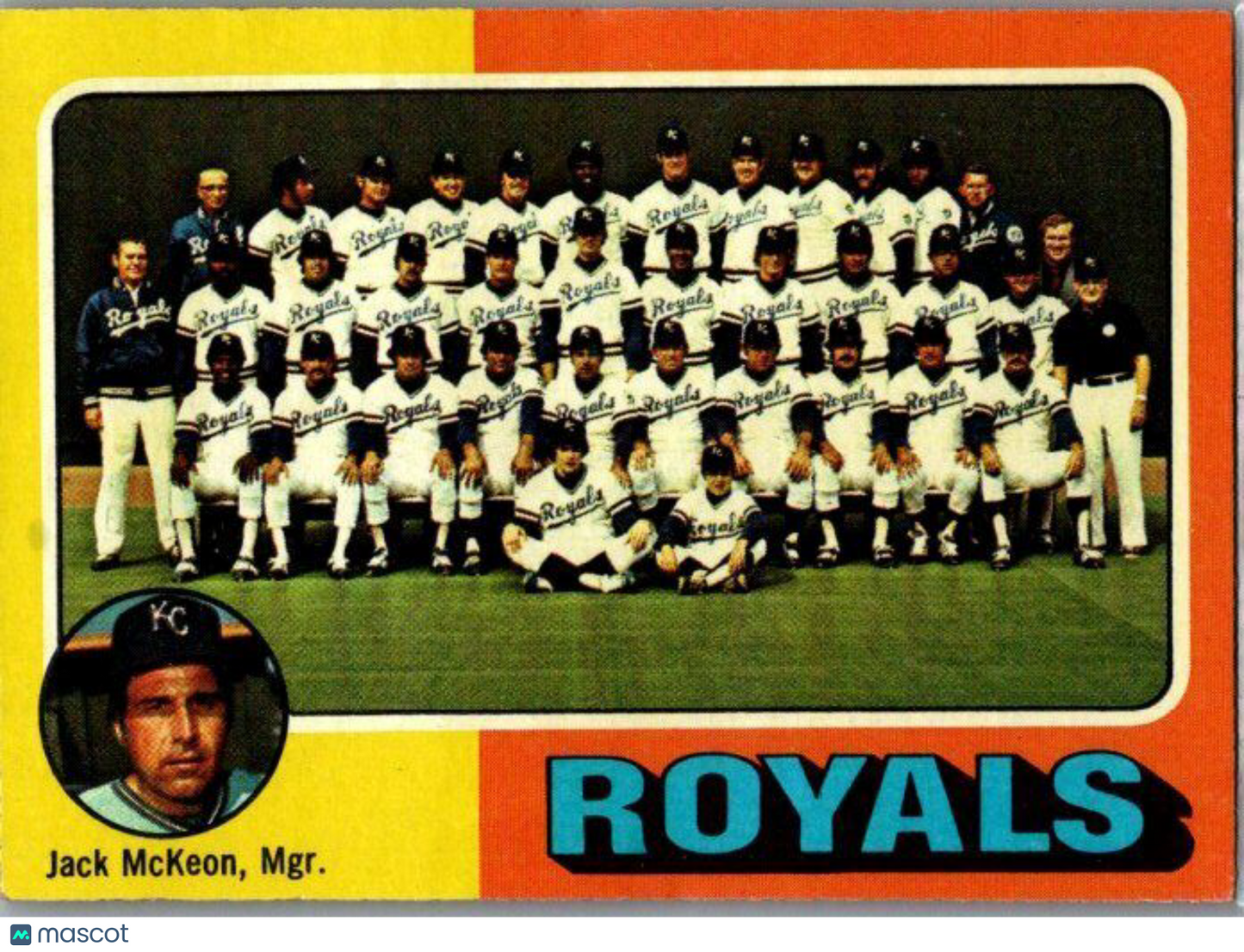 1975 Topps #72 Kansas City Royals / Jack McKeon