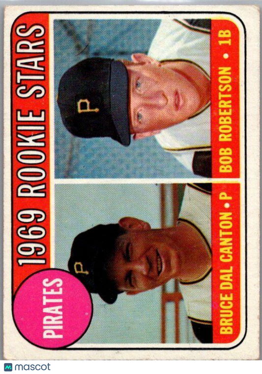 1969 Topps #468a Pirates 1969 Rookie Stars (Bruce Dal Canton / Bob Robertson)