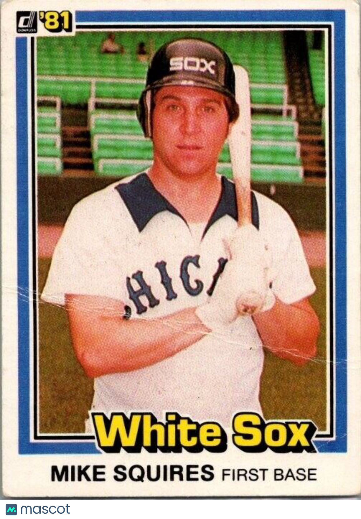 1981 Donruss - #398 Mike Squires