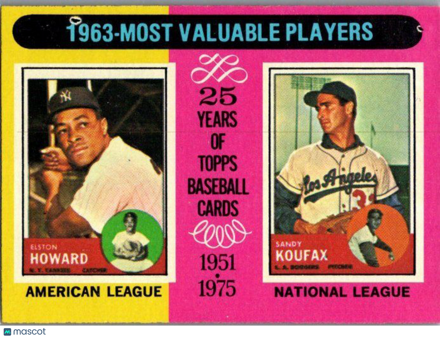 1975 Topps #201 1963 MVPs (Elston Howard / Sandy Koufax)