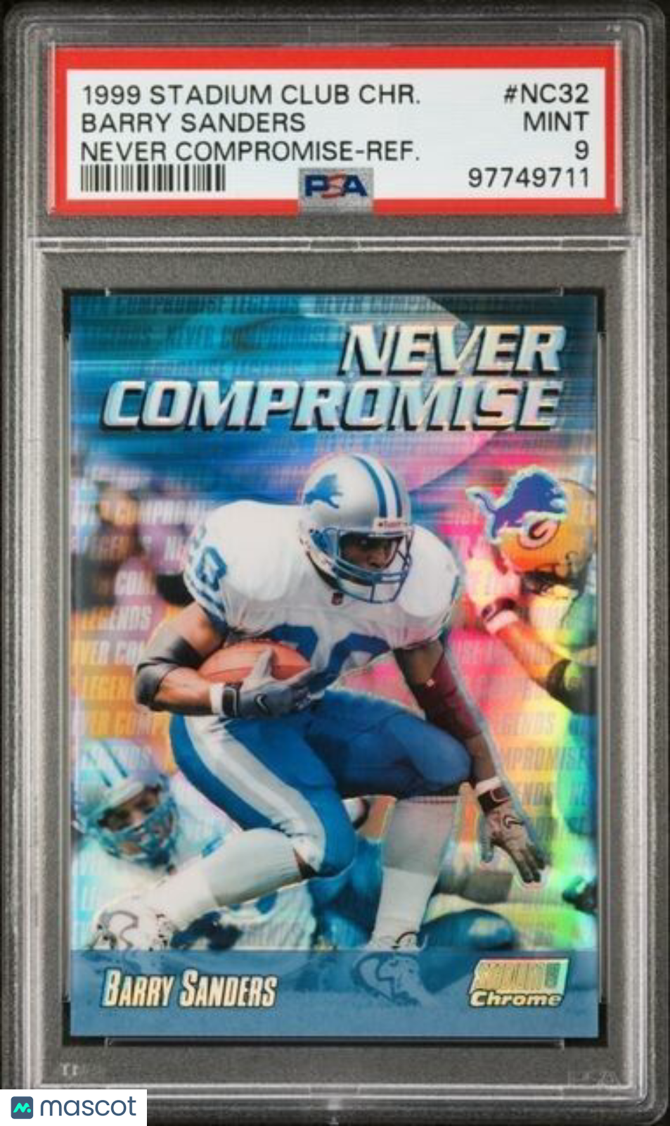 1999 Stadium Club Chrome Never Compromise REFRACTOR Barry Sanders #NC32 PSA 9 MT