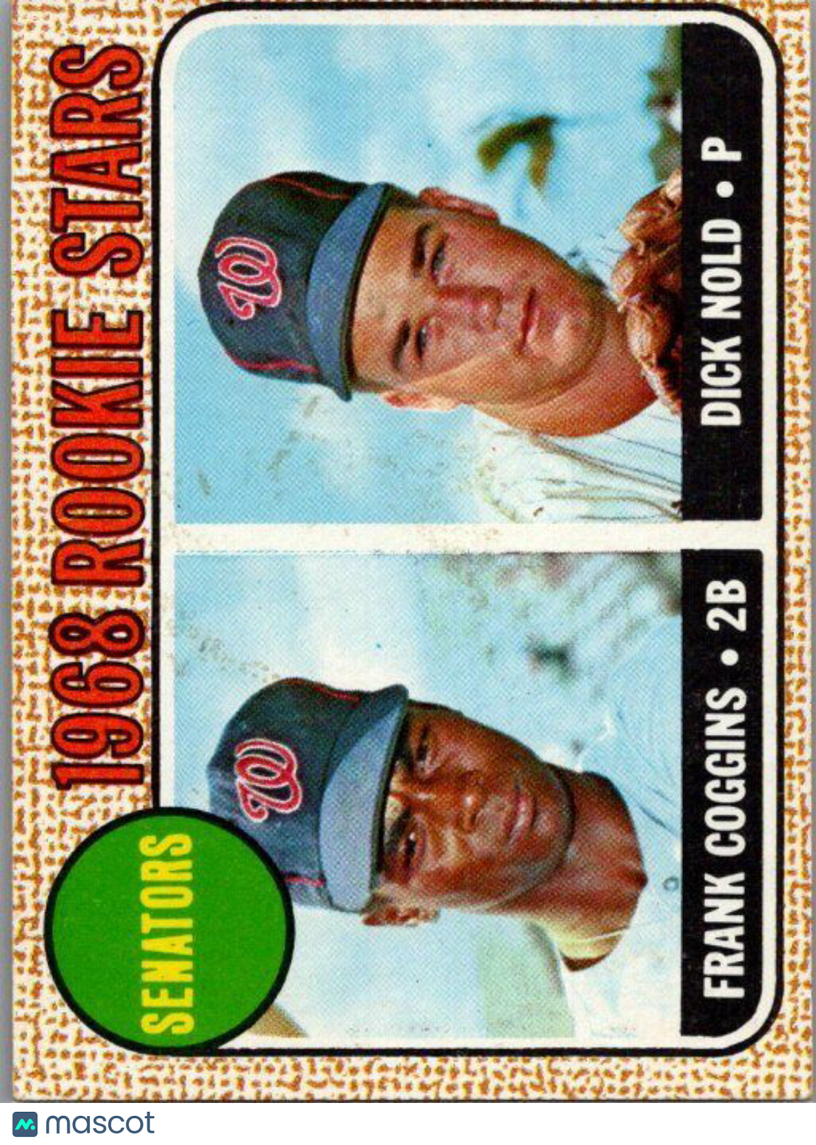 1968 Topps #96 Senators 1968 Rookie Stars (Frank Coggins / Dick Nold)