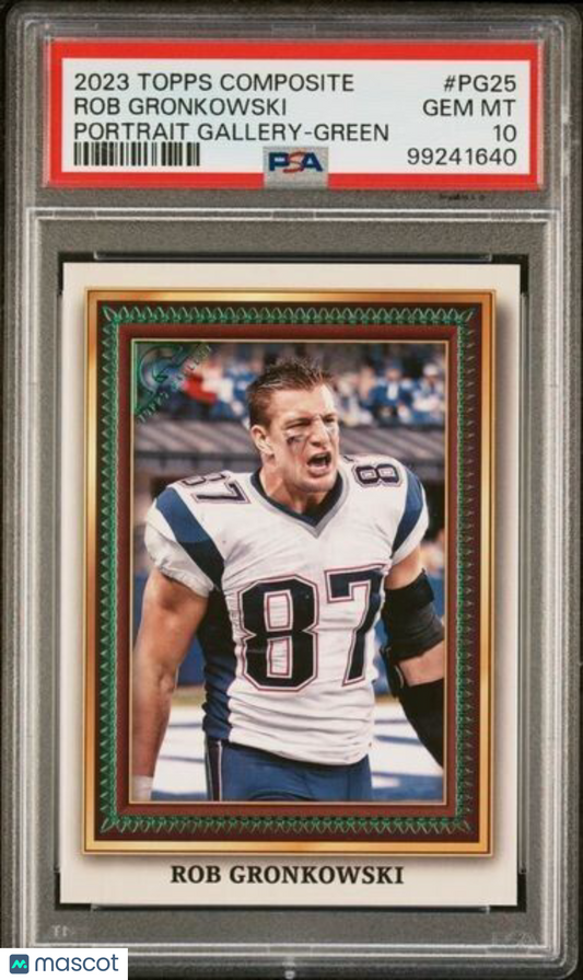 2023 Topps Composite Portrait Gallery Green #PG25 Rob Gronkowski PSA GEM MT 10