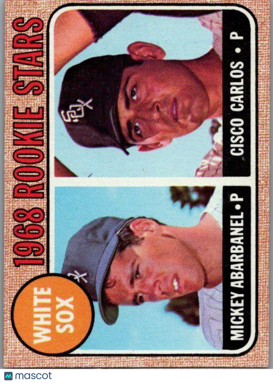 1968 Topps #287 White Sox 1968 Rookie Stars (Mickey Abarbanel / Cisco Carlos)