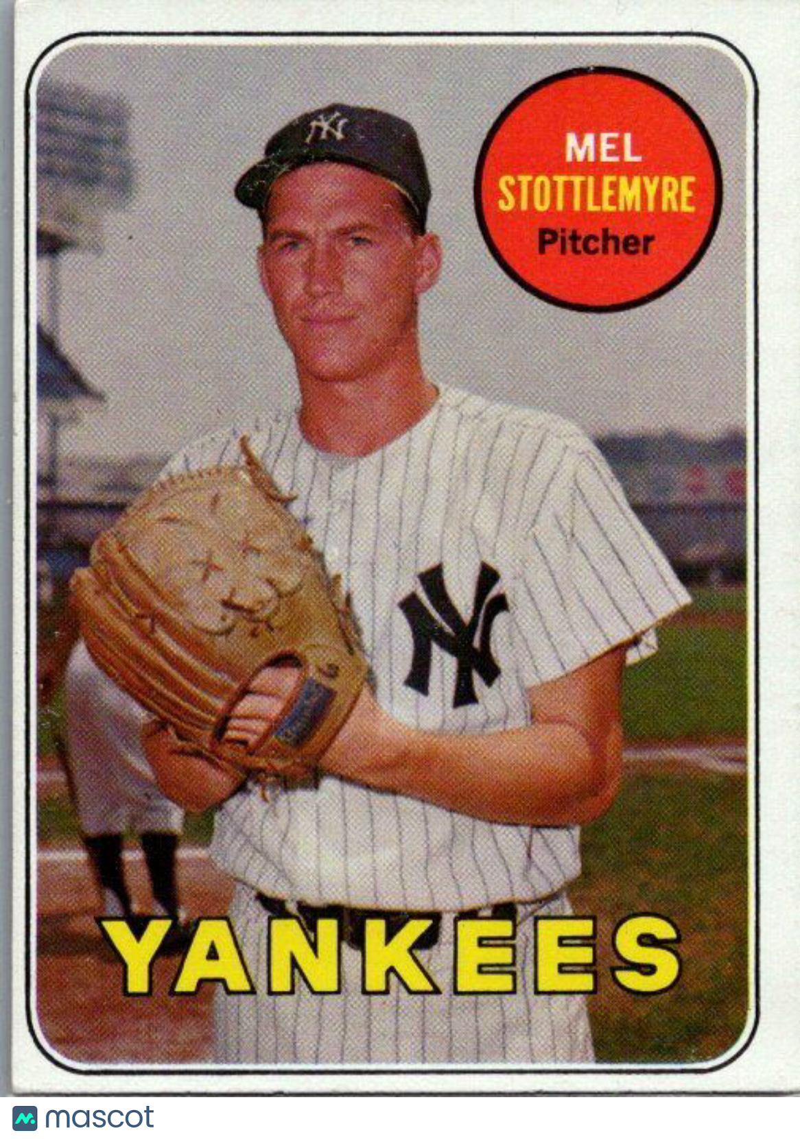 1969 Topps #470a Mel Stottlemyre last name in yellow